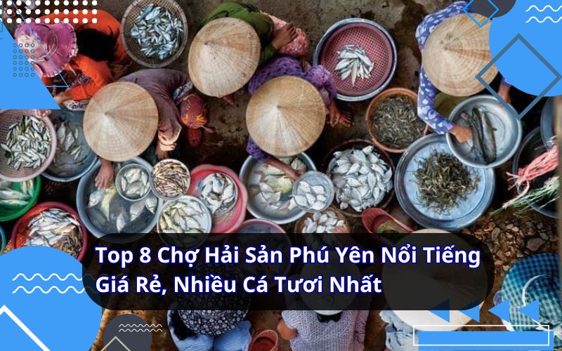 chợ hải sản phú yên