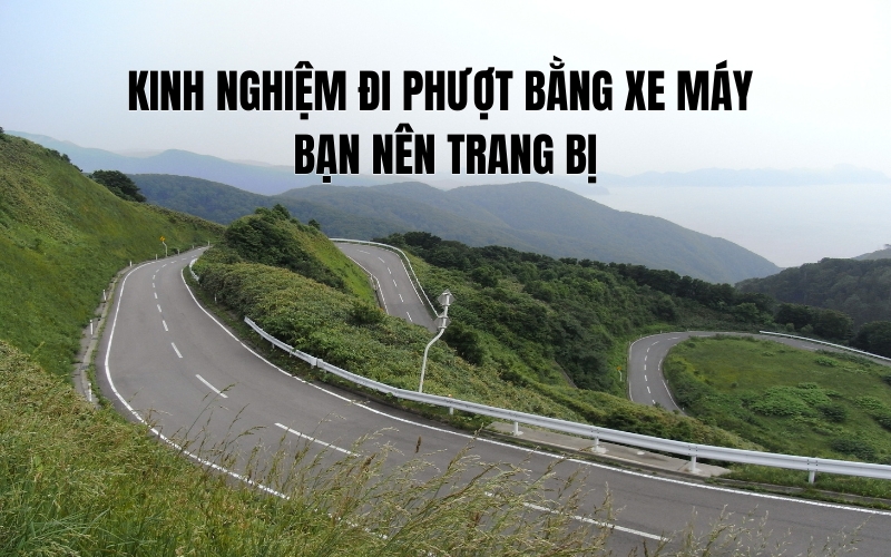 đi phượt bằng xe máy